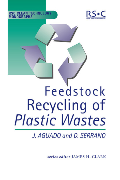 Jose Aguado - Feedstock Recycling of Plastic Wastes