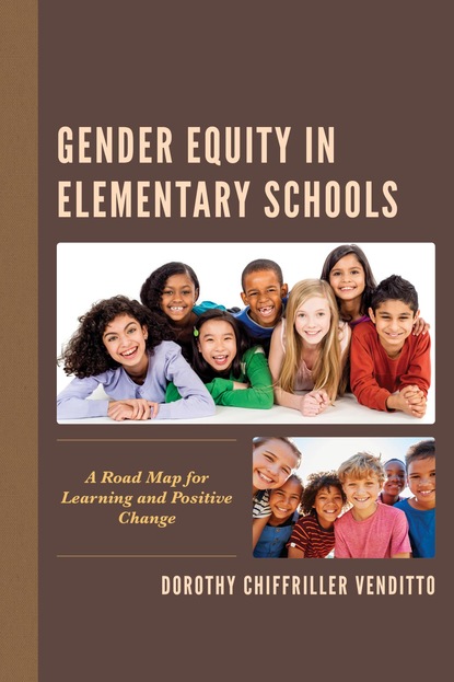 Dorothy Chiffriller Venditto - Gender Equity in Elementary Schools