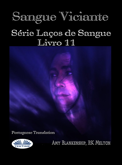 Sangue Viciante (Amy Blankenship). 