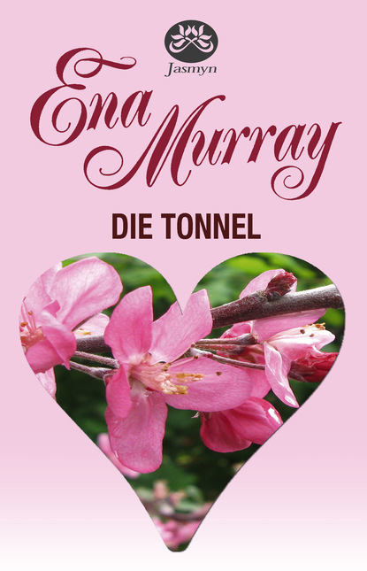 Ena Murray - Die tonnel