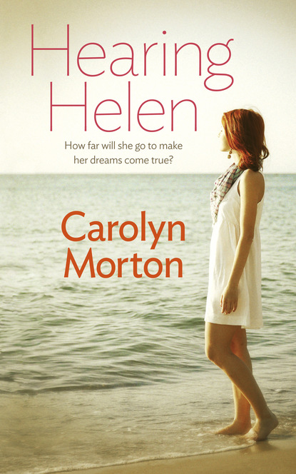 Carolyn Morton - Hearing Helen