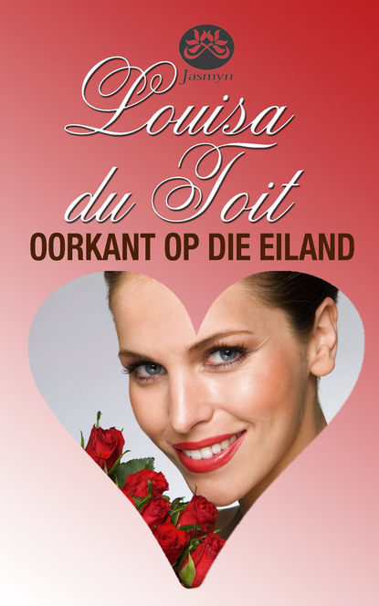 Louisa du Toit - Oorkant op die eiland