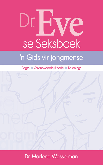 Marlene Wasserman - Dr. Eve se Seksboek