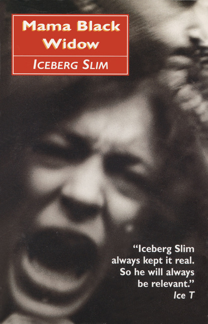 Iceberg Slim - Mama Black Widow