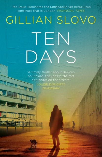 Gillian  Slovo - Ten Days