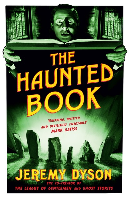 Jeremy Dyson - The Haunted Book