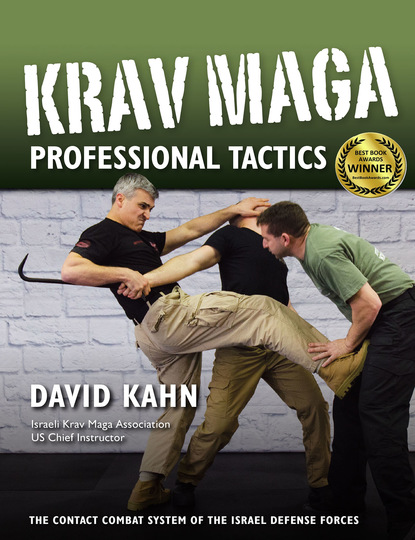 David Kahn - Krav Maga Professional Tactics