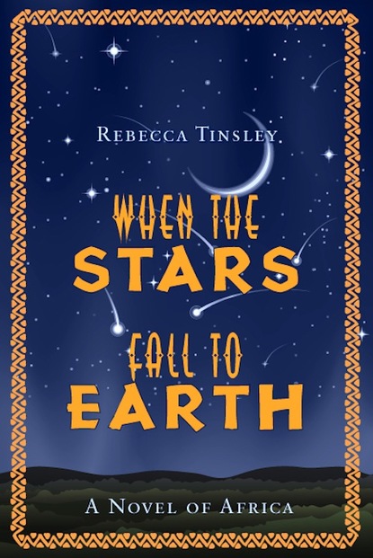 Rebecca BSL Tinsley — When The Stars Fall To Earth