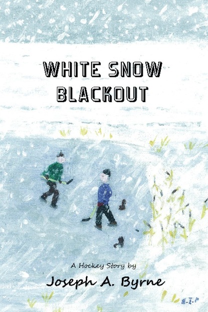 Joseph A. Byrne - White Snow Blackout