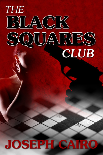 Joseph Cairo - The Black Squares Club