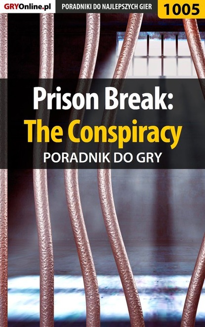 Artur Justyński «Arxel» - Prison Break: The Conspiracy