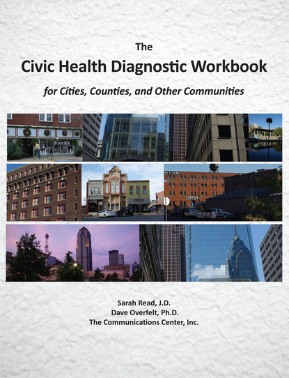 Sarah J. Read - The Civic Health Diagnostic Workbook