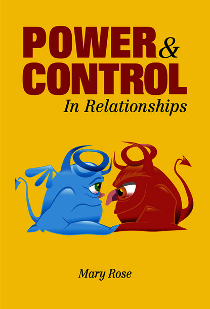 Mary Rose — Power and Control in Relationships