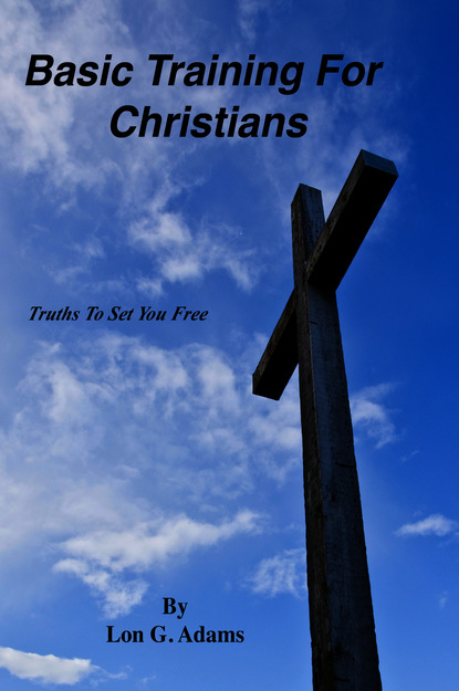

Basic Training for Christians