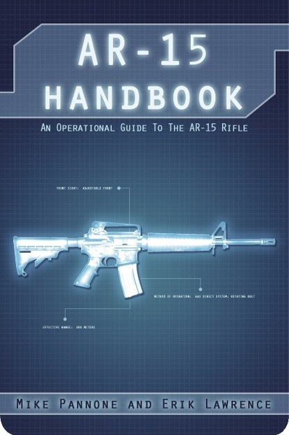 Erik Lawrence - AR-15 Handbook