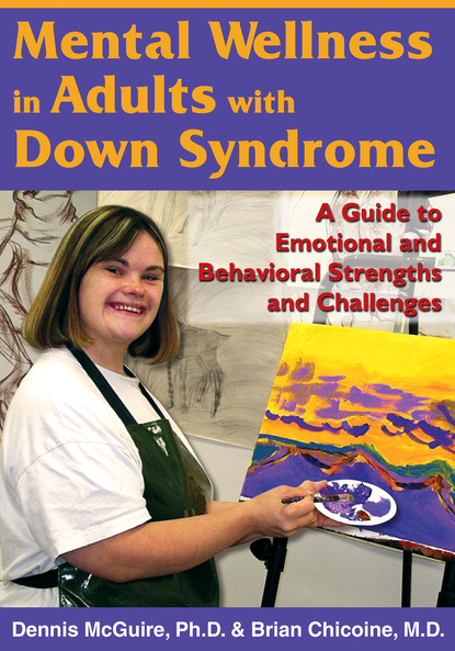 

Mental Wellness in Adults with Down Syndrome