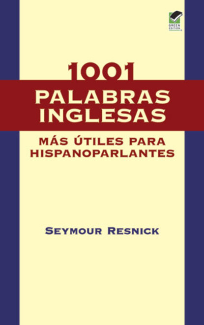 1001 Palabras Inglesas Mas Utiles para Hispanoparlantes