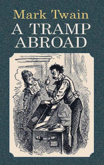 

A Tramp Abroad