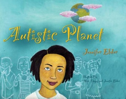 Jennifer Elder - Autistic Planet