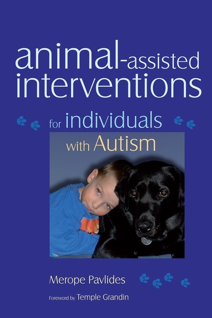 Merope Pavlides - Animal-assisted Interventions for Individuals with Autism