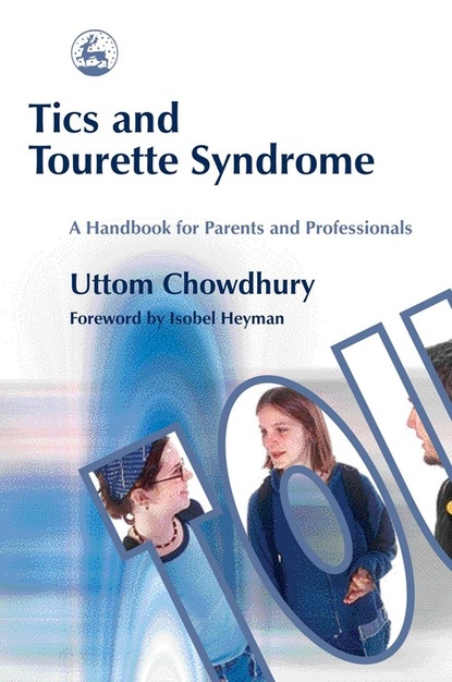 

Tics and Tourette Syndrome