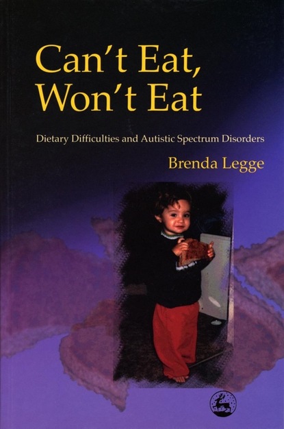 Brenda Legge - Can't Eat, Won't Eat