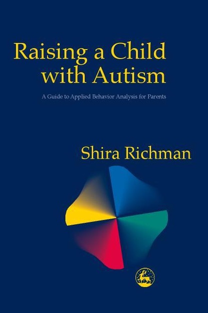 Shira Richman - Raising a Child with Autism