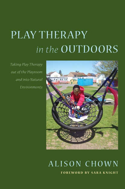 Alison Chown - Play Therapy in the Outdoors