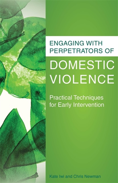 Kate Iwi - Engaging with Perpetrators of Domestic Violence