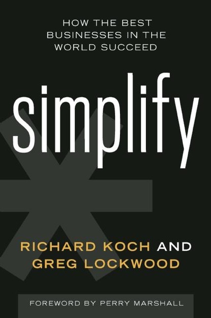 Richard  Koch - Simplify