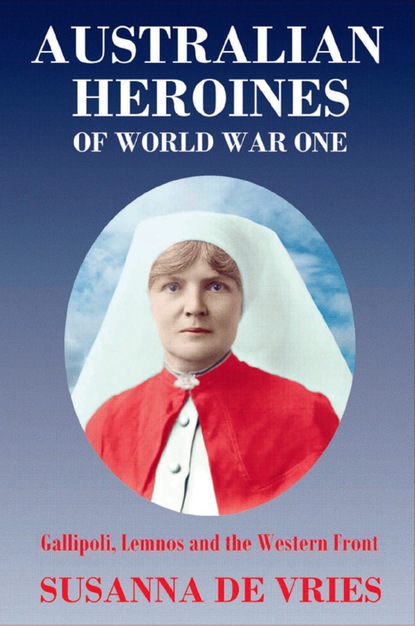 Susanna de Vries — Australian Heroines of World War One