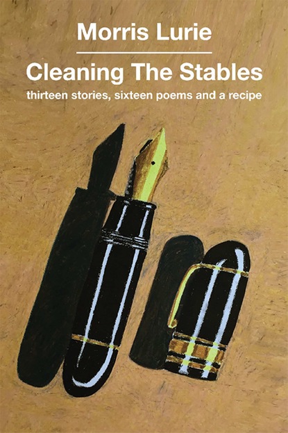 Morris Lurie - Cleaning the Stables