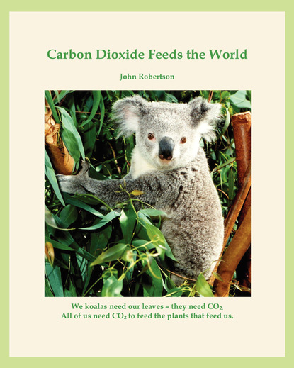 

Carbon Dioxide Feeds the World