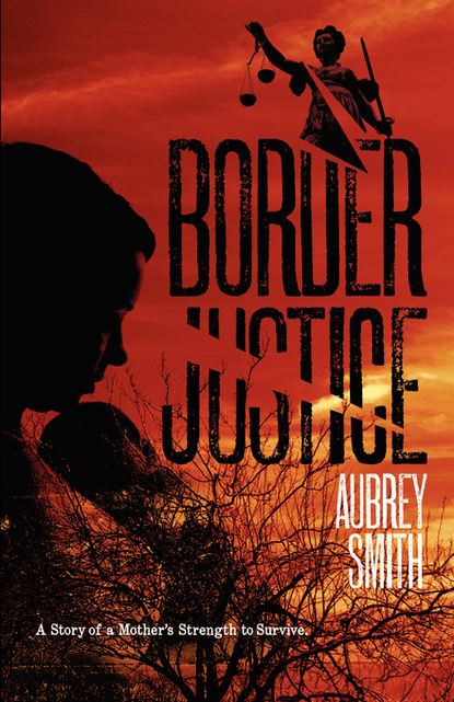 

BORDER JUSTICE