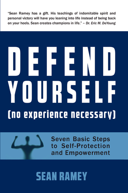 Sean Ramey — DEFEND YOURSELF