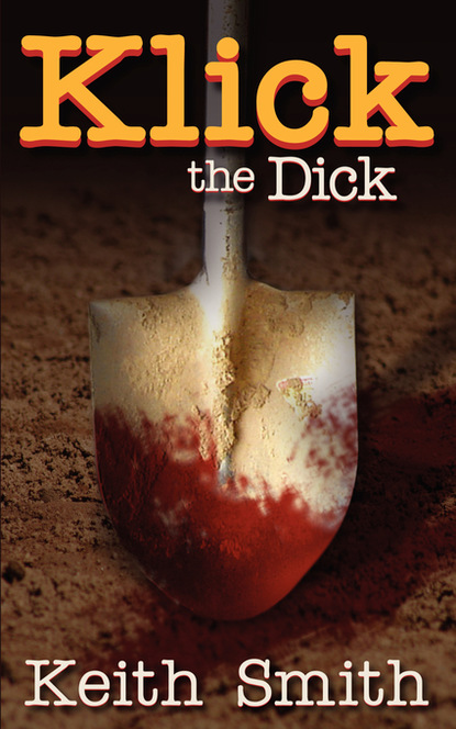 Milam Smith - Klick, the Dick