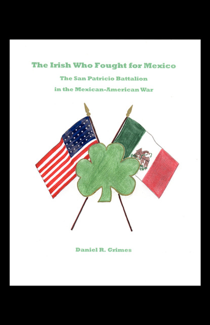 

The Irish Who Fought for Mexico