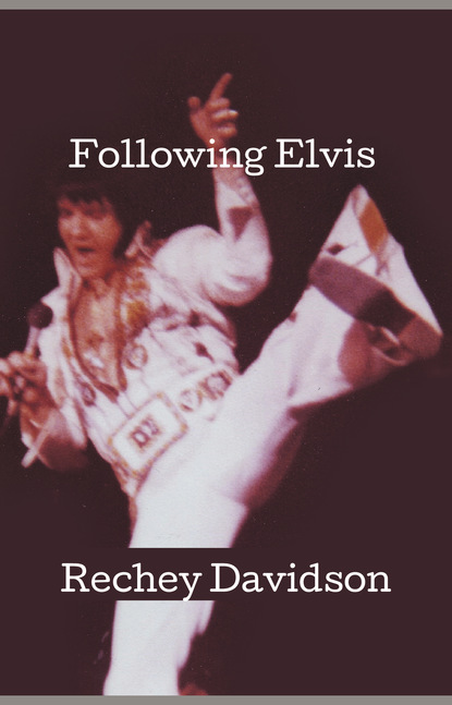 Rechey Davidson - Following Elvis