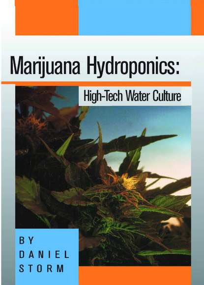 Storm - Marijuana Hydroponics