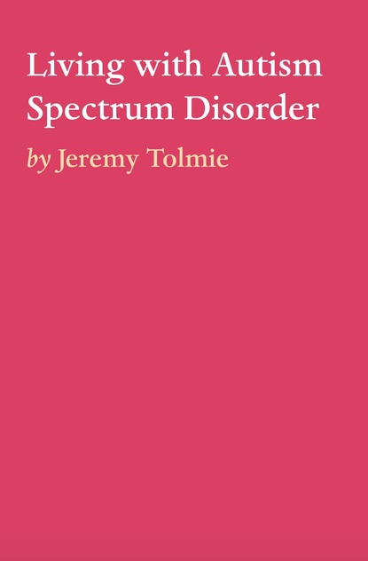 

Living with Autism Spectrum Disorder