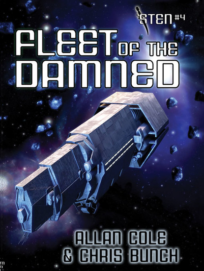 Allan  Cole - Fleet of the Damned (Sten #4)