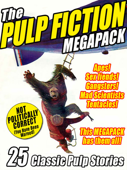 John  Wallace - The Pulp Fiction Megapack