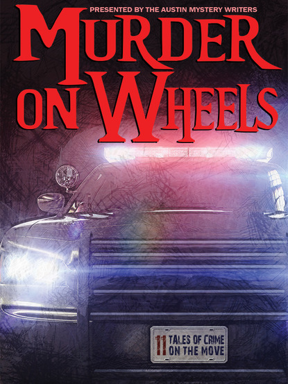 Reavis Z. Wortham — Murder on Wheels