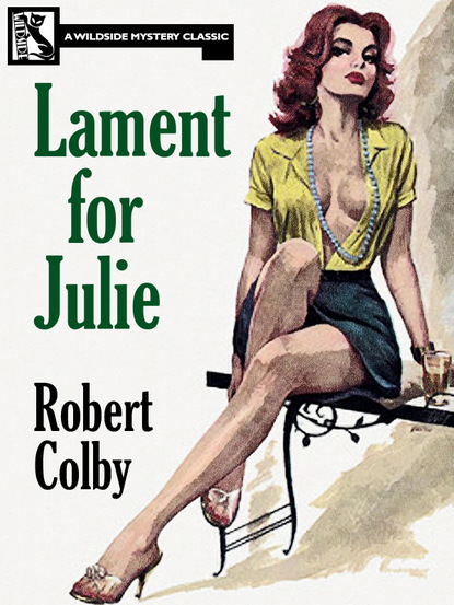 Robert Colby — Lament for Julie