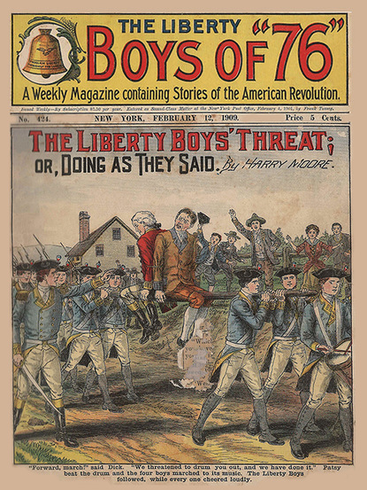 

The Liberty Boys' Threat