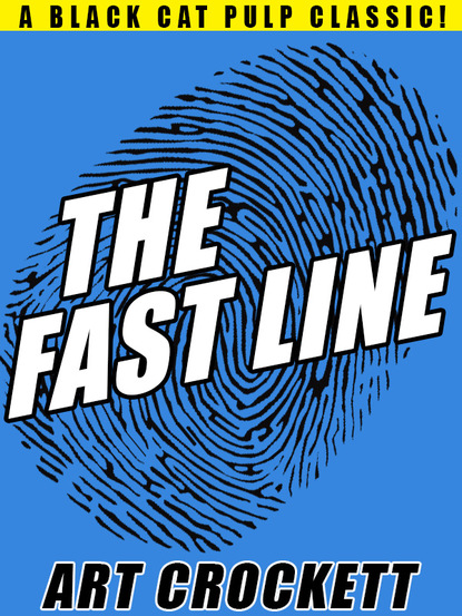 Art Crockett — The Fast Line