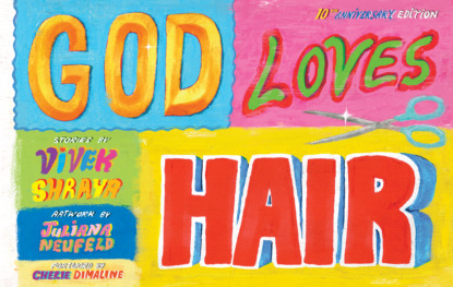 Группа авторов - God Loves Hair: 10th Anniversary Edition