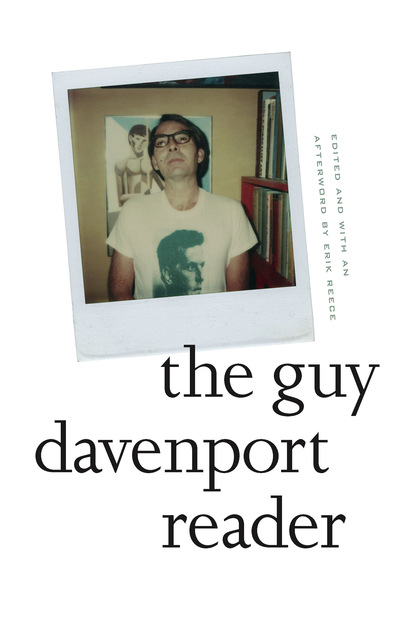 

The Guy Davenport Reader