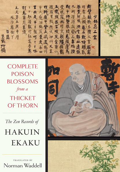 Hakuin Zenji — Complete Poison Blossoms from a Thicket of Thorn