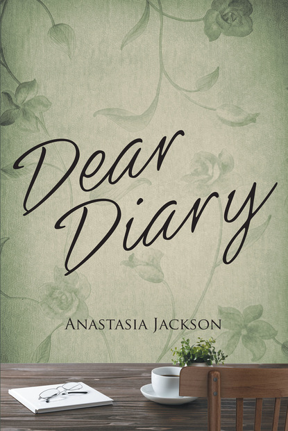

Dear Diary